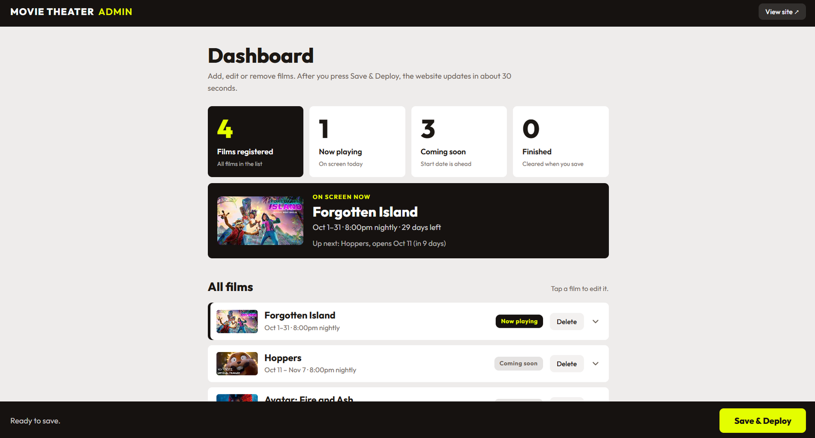 The admin dashboard with film counts, what is on screen now, and the list of all films